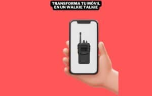 Convierte tu móvil en un walkie-talkie